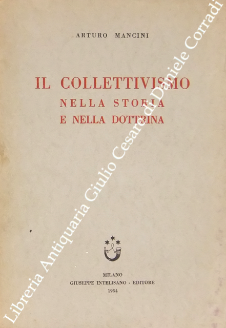 Il collettivismo nella storia e nella dottrina