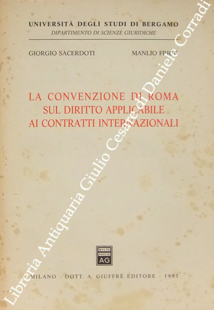 La Convenzione di Roma sul diritto applicabile ai contratti internazionali