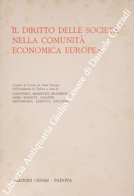 Il diritto delle società nella Comunità Economica Europea