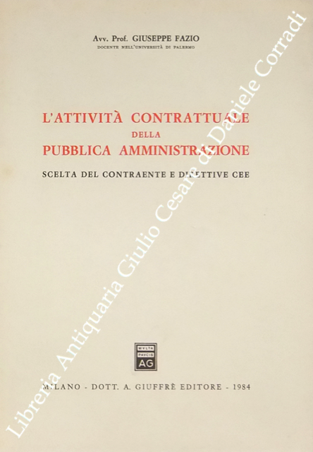 L'attività contrattuale della pubblica amministrazione
