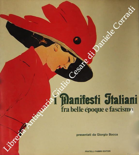 I manifesti italiani fra belle époque e fascismo