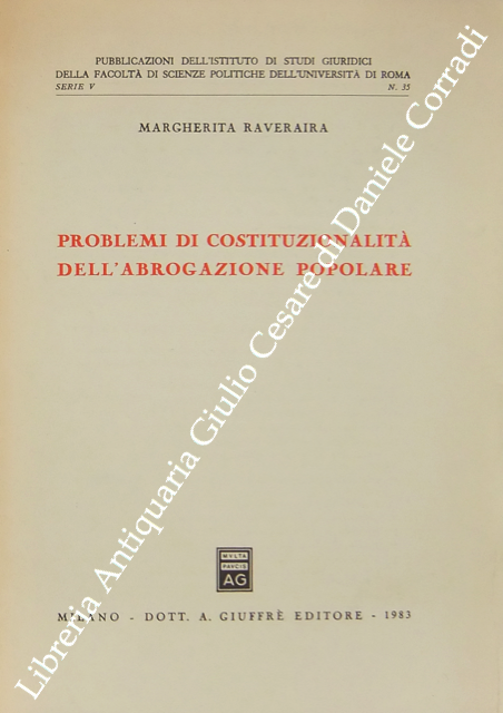 Problemi di costituzionalità dell'abrogazione popolare