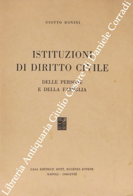 Istituzioni di diritto civile delle persone e della famiglia