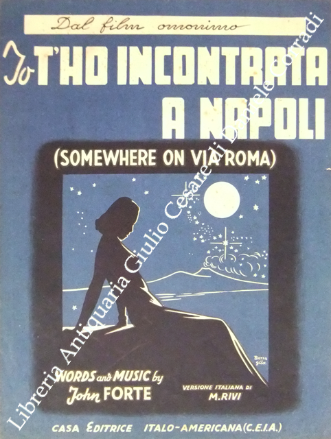 Io t'ho incontrata a Napoli