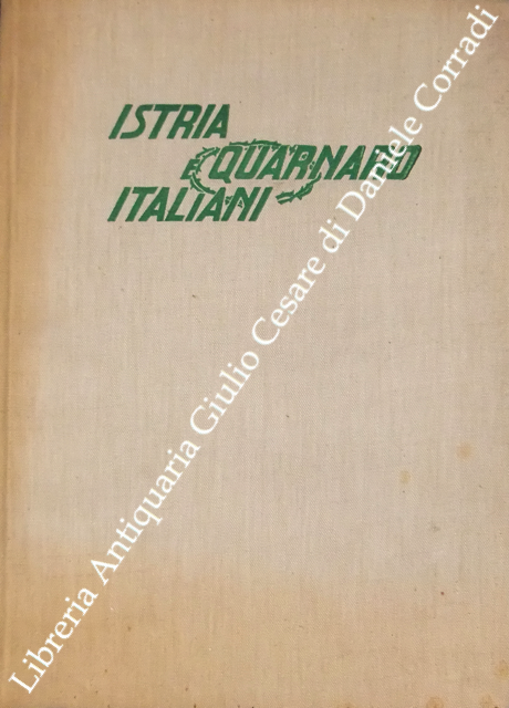 Istria e Quarnaro italiani
