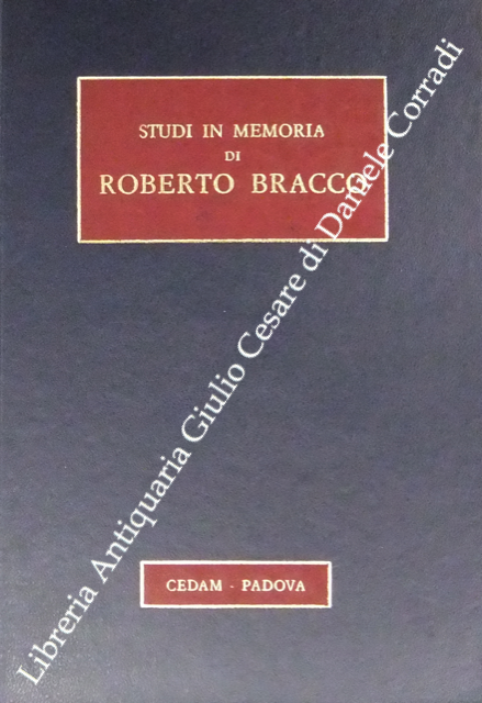 Studi in memoria di Roberto Bracco