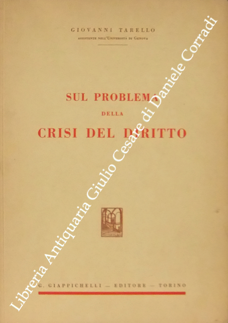 Sul problema della crisi del diritto