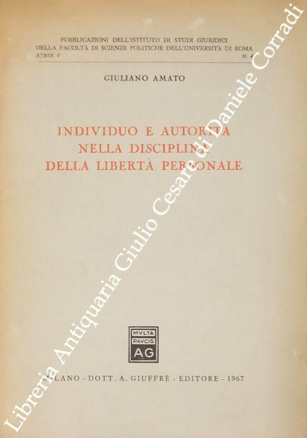 Individuo e autorità nella disciplina della libertà personale
