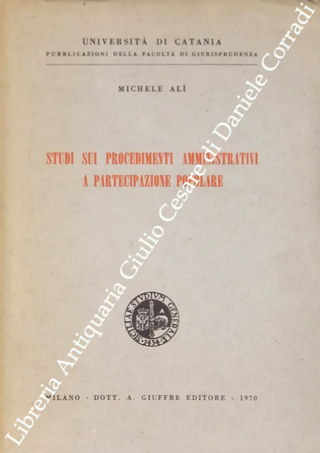 Studi sui procedimenti amministrativi a partecipazione popolare