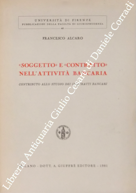 Soggetto e contratto nell'attività bancaria