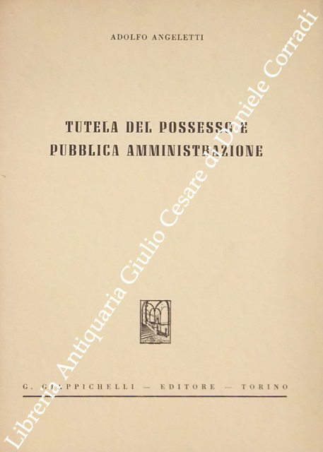 Tutela del possesso e pubblica amministrazione