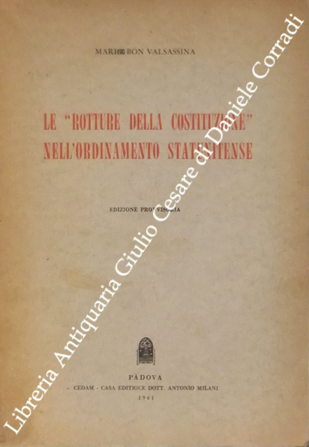 Le rotture della costituzione nell'ordinamento statunitense