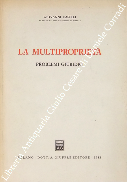 La multiproprietà. Problemi giuridici