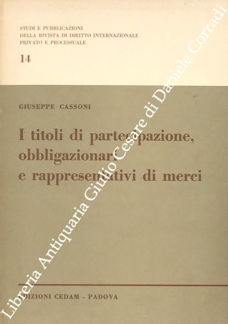 I titoli di partecipazione, obbligazionari e rappresentativi di merci