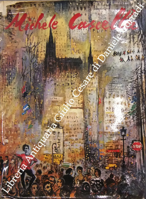 Michele Cascella. Presentazione di Titta Rosa