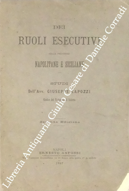 Dei ruoli esecutivi nelle provincie napolitane e siciliane. Studi