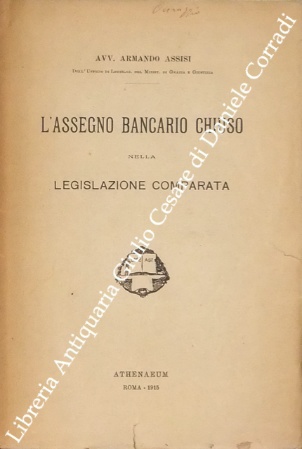 L'assegno bancario chiuso nella legislazione comparata