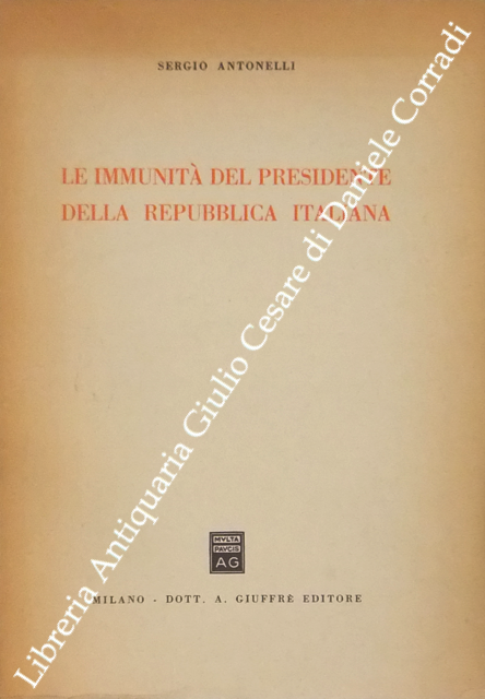 Le immunità del presidente della repubblica italiana