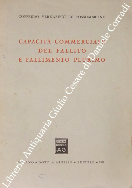 Capacità commerciale del fallito e fallimento plurimo