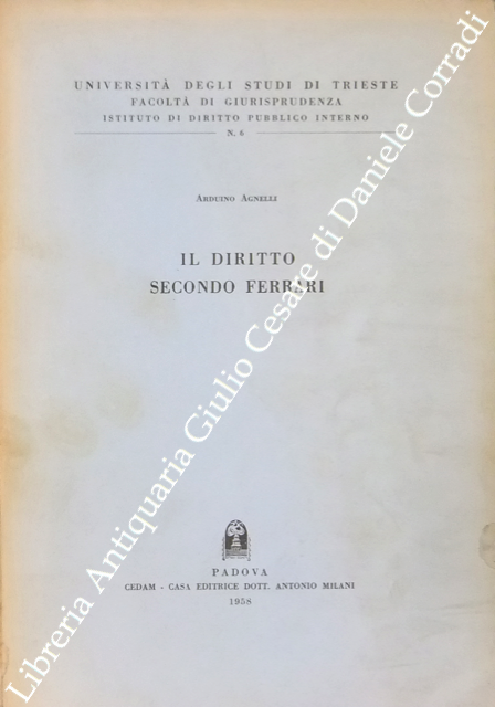 Il diritto secondo Ferrari