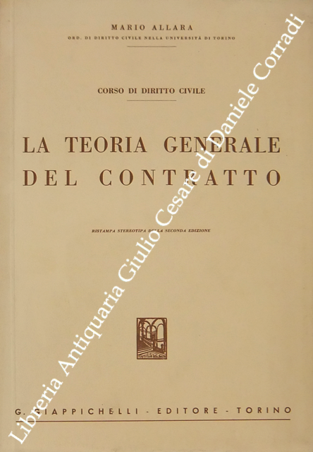 Corso di diritto civile. La teoria generale del contratto