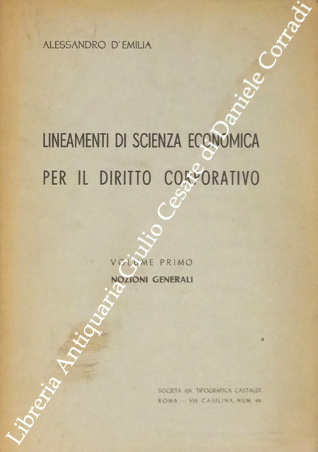 Lineamenti di scienza economica per il diritto corporativo