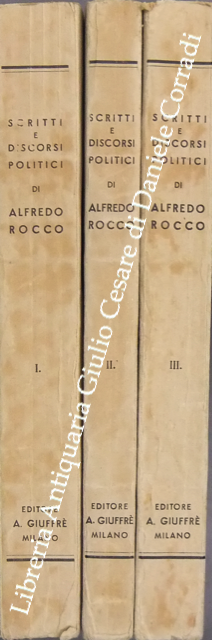 Scritti e discorsi politici di Alfredo Rocco