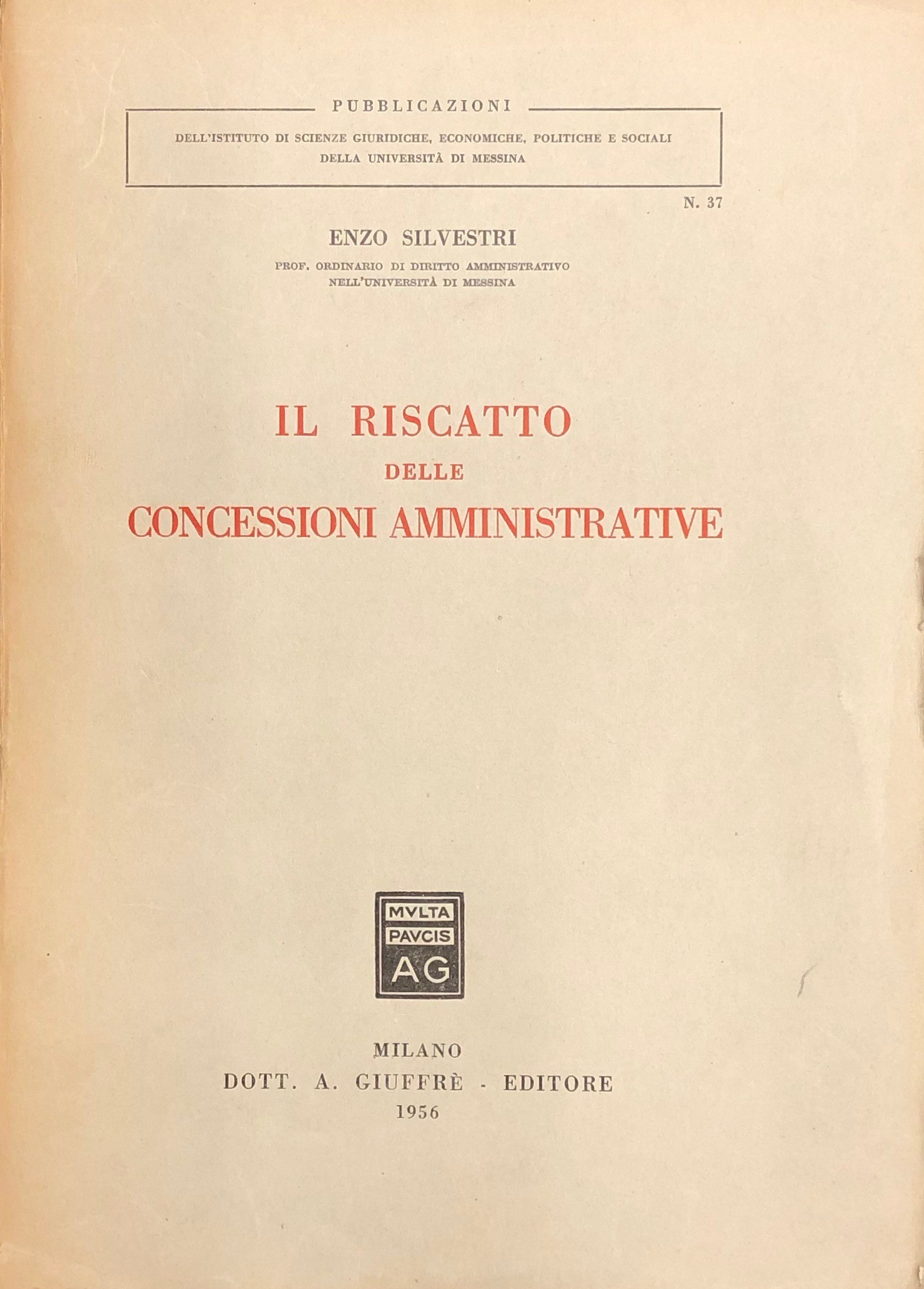 Il riscatto delle concessioni amministrative