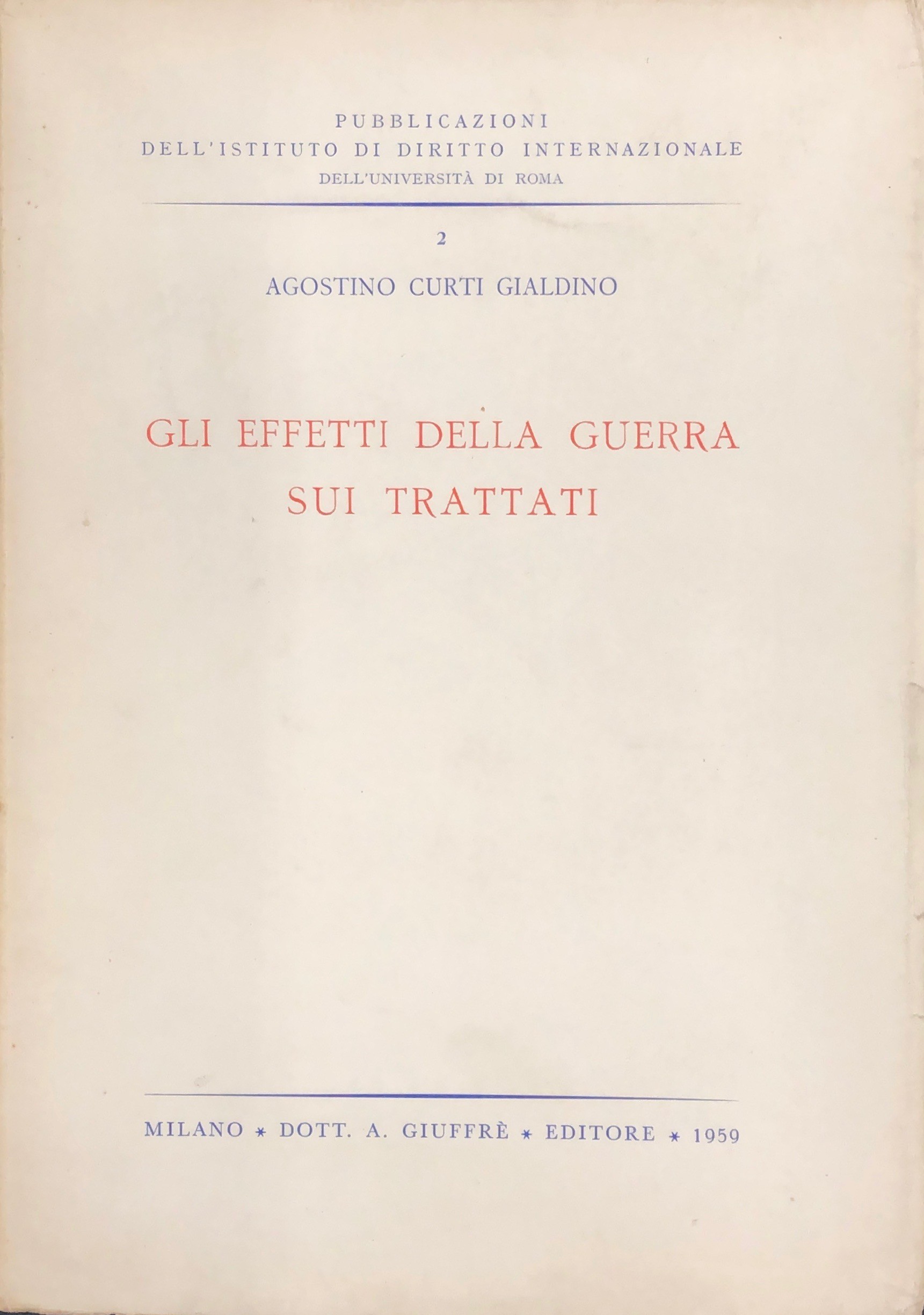 Gli effetti della guerra sui trattati