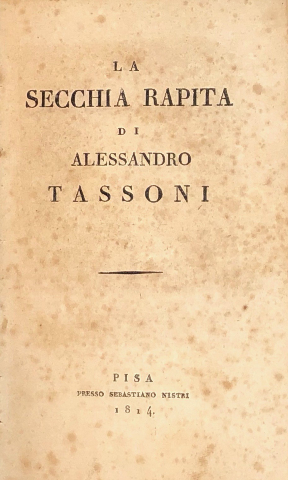 La Secchia rapita