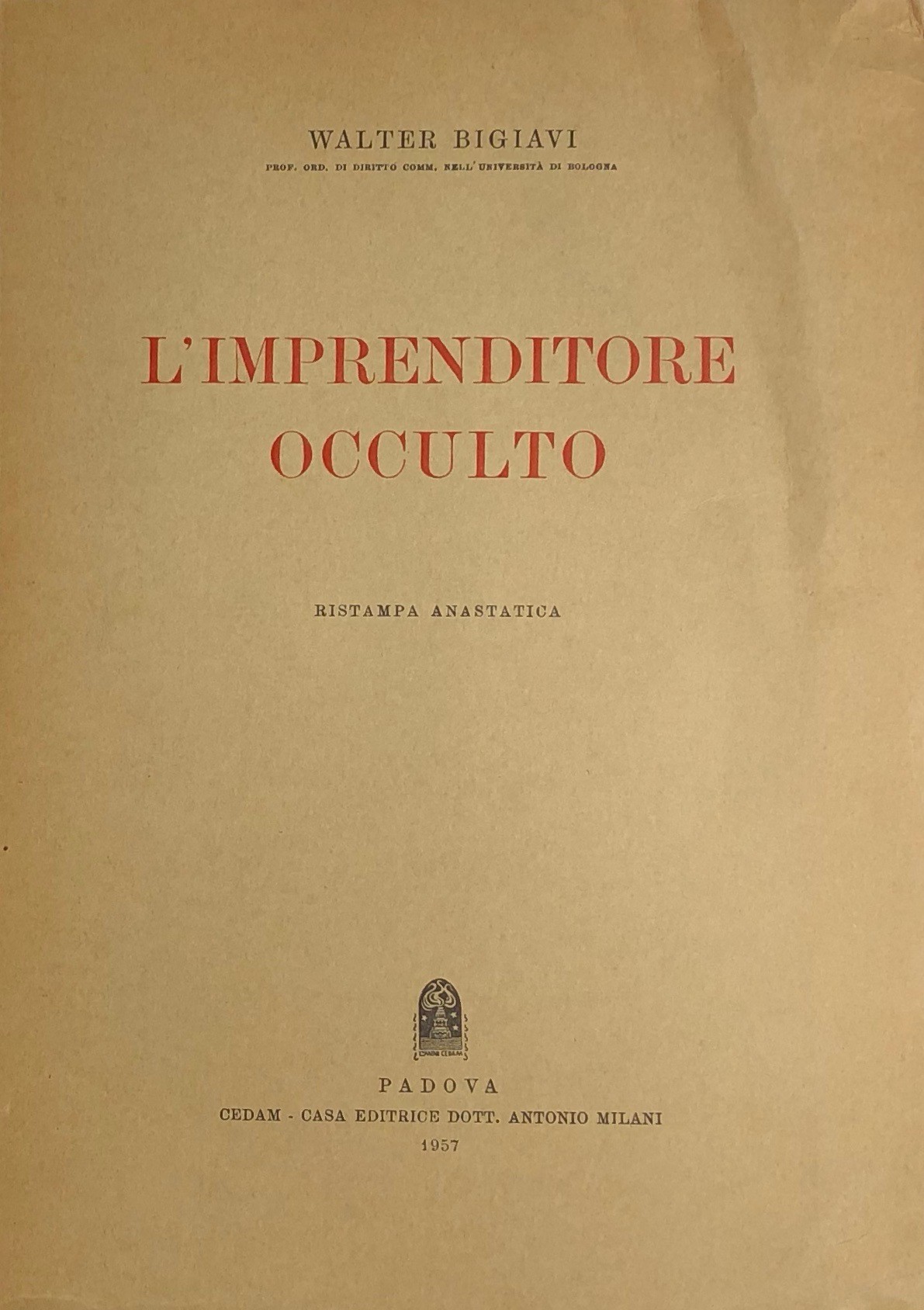 L'imprenditore occulto