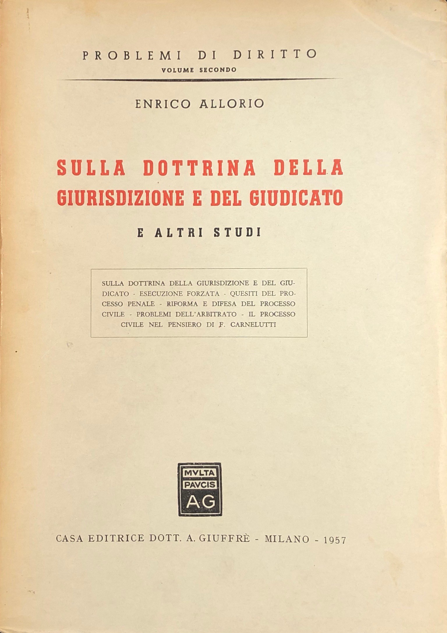 Sulla dottrina della giurisdizione e del giudicato