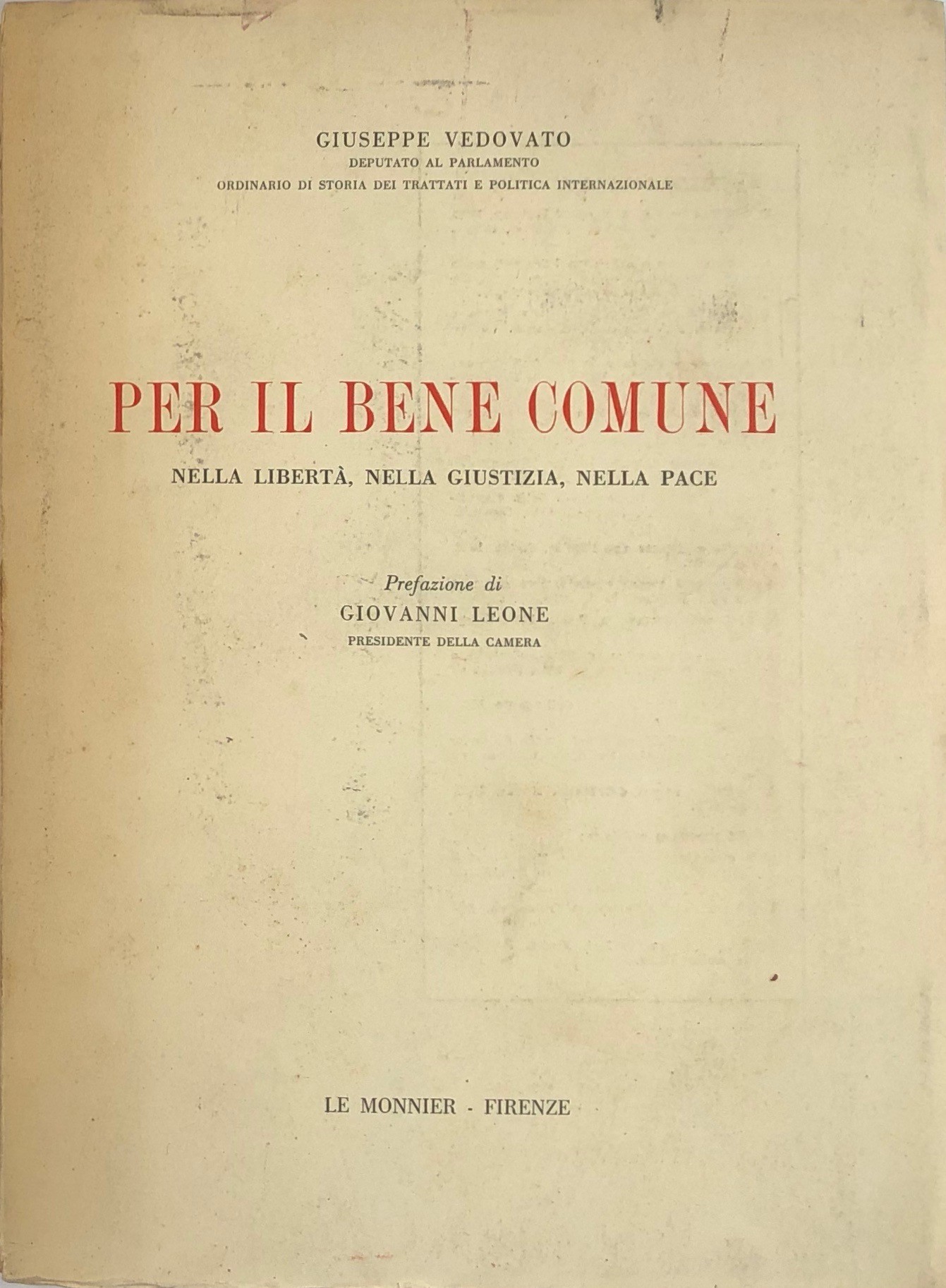 Per il bene comune nella libertà