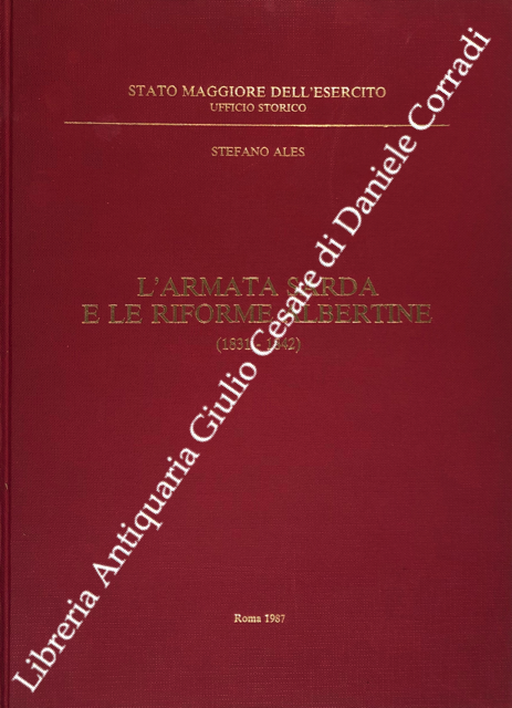 L'armata sarda e le Riforme Albertine