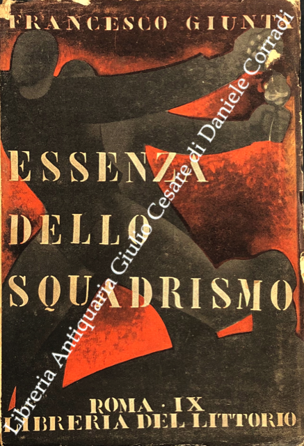 Essenza dello squadrismo