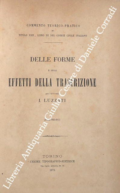 Delle forme e degli effetti della trascrizione