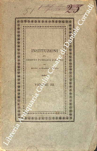 Instituzioni del diritto pubblico interno pel Regno Lombardo-Veneto