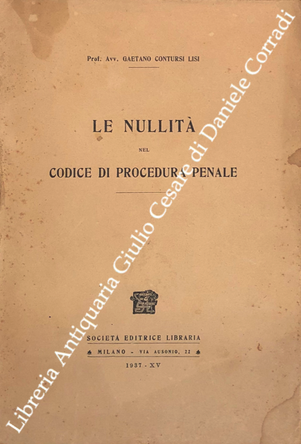 Le nullità nel codice di procedura penale