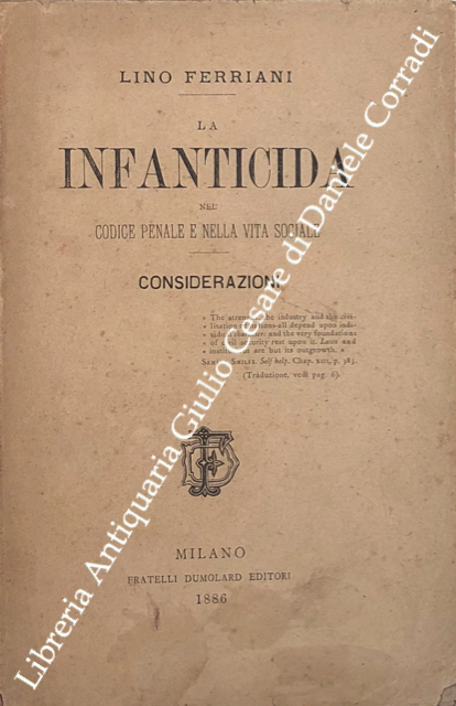 La infanticida nel codice penale e nella vita sociale