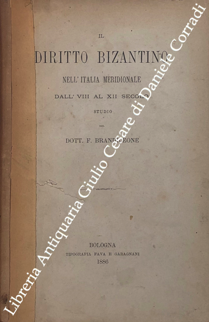 Il diritto bizantino nell'Italia Meridionale