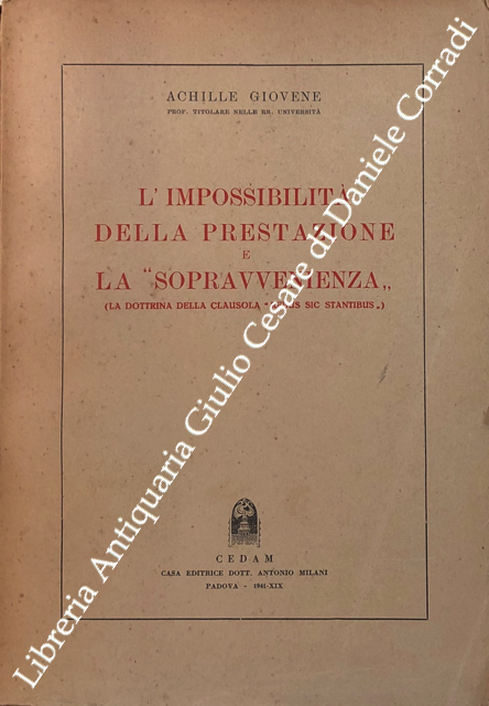 L'impossibilità della prestazione e la sopravvenienza