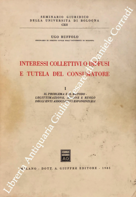 Interessi collettivi o diffusi e tutela del consumatore