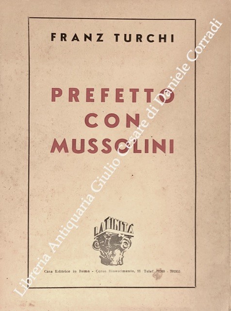 Prefetto con Mussolini