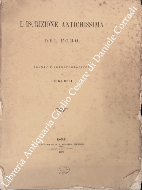 L'iscrizione antichissima del foro