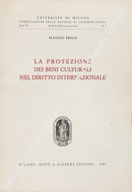 La protezione dei beni culturali nel diritto internazionale