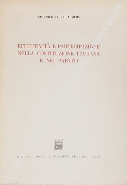 Effettività e partecipazione nella costituzione italiana e nei partiti