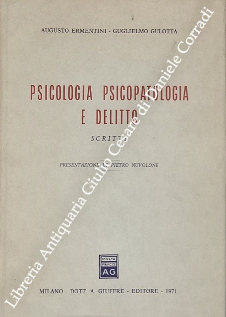 Psicologia, psicopatologia e delitto