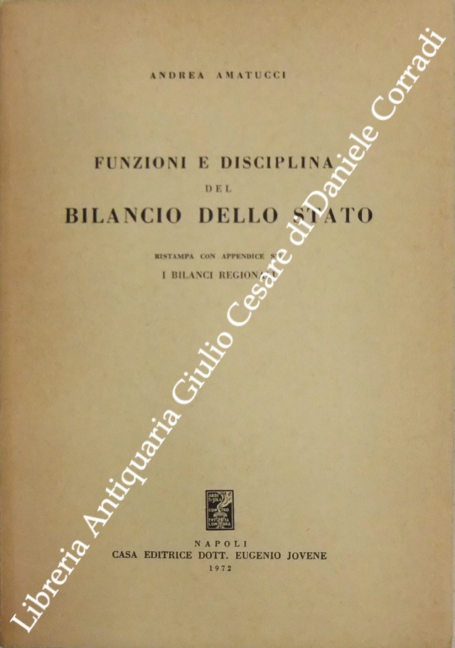 Funzioni e disciplina del bilancio dello Stato