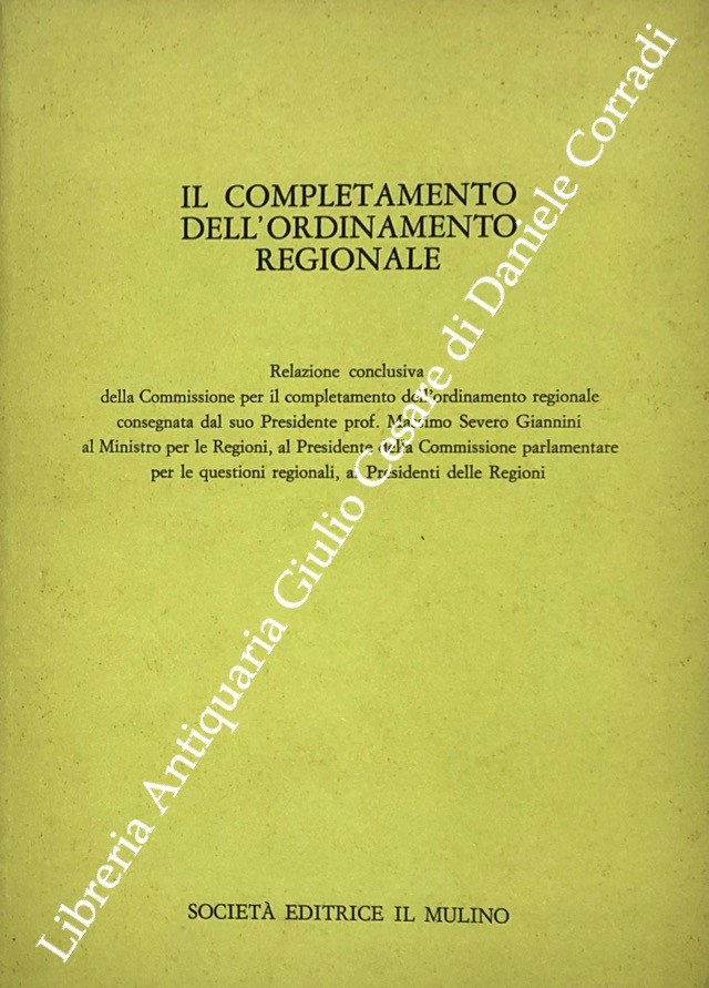 Il completamento dell'ordinamento regionale