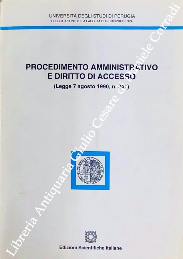 Procedimento amministratico e diritto di accesso
